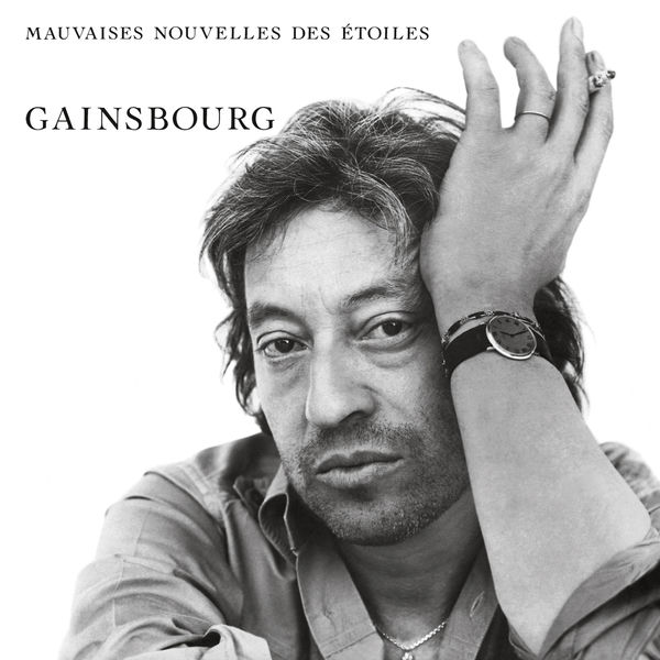 Cover for Mauvaises nouvelles des étoiles by Serge Gainsbourg